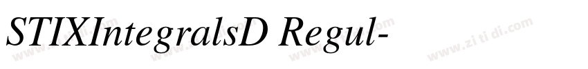 STIXIntegralsD Regul字体转换